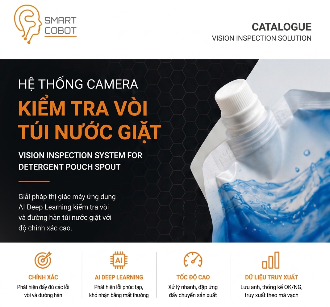 HỆ THỐNG CAMERA KIỂM TRA VÒI TÚI NƯỚC GIẶT - VISION INSPECTION SYSTEM FOR DETERGENT POUCH SPOUT